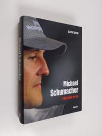 Michael Schumacher : elämäkerta