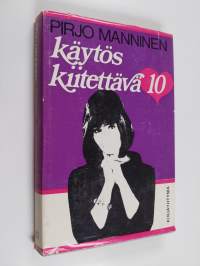 Käytös kiitettävä 10