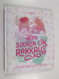 Mutta suurin on rakkaus