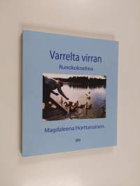 Varrelta virran : runokokoelma