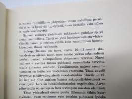 Rakkaus ja elämänonni - Mitä jokaisen on tiedettävä rakkaus- ja sukupuolielämästä -rakkaus- ja sukupuolielämän opas.