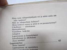 Rakkaus ja elämänonni - Mitä jokaisen on tiedettävä rakkaus- ja sukupuolielämästä -rakkaus- ja sukupuolielämän opas.