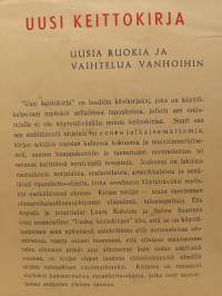 Uusi keittokirja, uusia ruokia ja vaihtelua vanhoihin