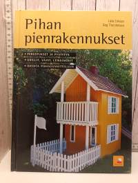 Pihan pienrakennukset