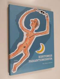 Kertomus parantumisesta