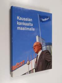 Kausalan kankaalta maailmalle