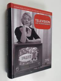 Television viisi vuosikymmentä : suomalainen televisio ja sen ohjelmat 1950-luvulta digiaikaan