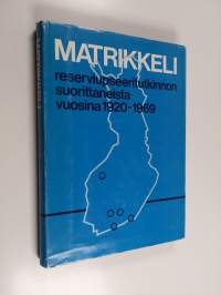 Matrikkeli reserviupseeritutkinnon suorittaneista 1920 - 1969