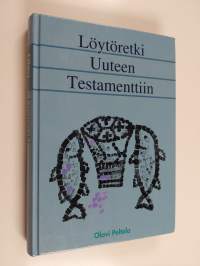 Löytöretki Uuteen testamenttiin