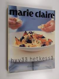 Hyvää hetkessä