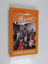 Fame - matkalla maineeseen 2