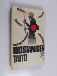 Hiostamisen taito