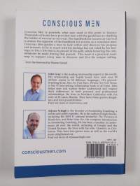 Conscious Men - Moving Into What Works. Leaving Behind What No Longer Works