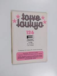 Toivelauluja 126 - Abracadabra - Ai ai ai - Aika pakkaus - All of my heart - Camera camera - Can&#039;t take my eyes off you - Come on Eileen - Delfiinipoika - Kadonne...