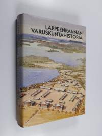 Lappeenrannan varuskuntahistoria
