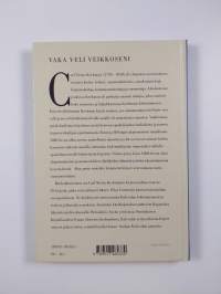 Vaka veli veikkoseni : C. N. Keckmanin kirjeitä 1812-1838