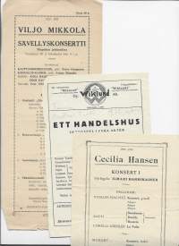 Viljo Mikkola, Ett Handelshus skädespel ja Cecilia Hansen  -käsiohjelma 3 kpl  1940-50 l
