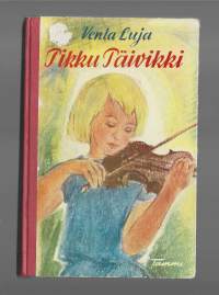 Pikku PäivikkiKirjaLuja, Venla , 1889-1949Tammi 1960.