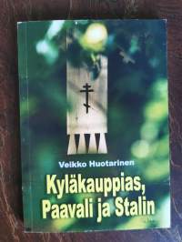 Kyläkauppias, Paavali ja Stalin