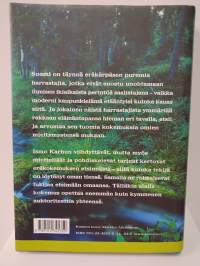 Matalassa virrassa - erätarinoita