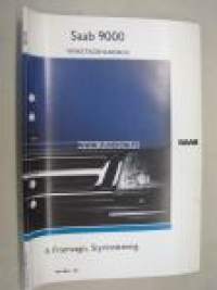 Saab 9000 Verkstadshandbok 6 Framvagn, Styrinrättning M 1985-92 -korjaamokirjasarjan osa ruotsiksi