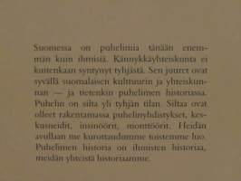 Sillat sielujen ja ihmismietteen - Suomalaisen puhelimen kulttuurihistoriaa keskusneideistä tekstiviesteihin