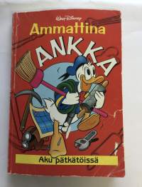 Ammattina ankka- aku pätkätöissä