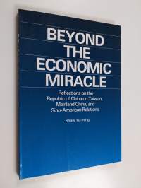 Beyond the economic miracle