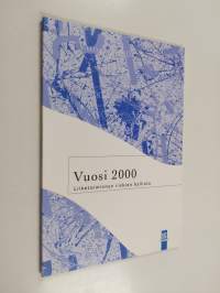 Vuosi 2000 : liiketoiminnan riskien hallinta