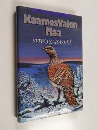 Kaamosvalon maa : eräkertomuksia