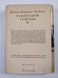 Turhuuden turuilla 2 : romaani vailla sankaria