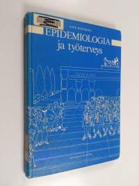 Epidemiologia ja työterveys
