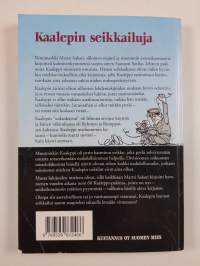 Kaalepin seikkailuja : eli jatkosodan tapahtumia Kaalepin muistelemina