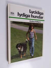 Lyckliga lydiga hundar