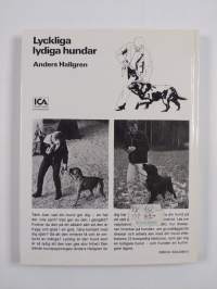 Lyckliga lydiga hundar