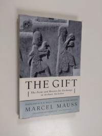 The gift : the form and reason for exchange in archaic societies