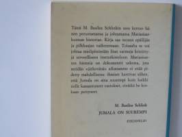 Jumala on suurempi - Mariasisarkunnan tehtävä