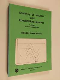 Solvency of insurers and equalization reserves, Vol. 2 - Risk theoretical model