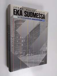 Eka Suomessa : 128 osuusliikkeestä monialayhtymäksi