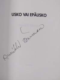 Usko vai epäusko (signeerattu)
