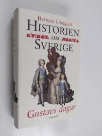 Historien om Sverige : Gustavs dagar