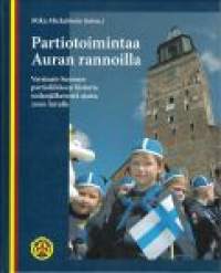 Partio-Scout: PARTIOTOIMINTAA AURAN RANNOILLA, Varsinais-Suomen partioliikkeen historiaa sodanjälkeisestä ajasta