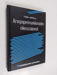 Arvopaperimarkkinoiden oikeussäännöt