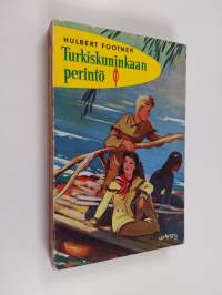 Turkiskuninkaan perintö