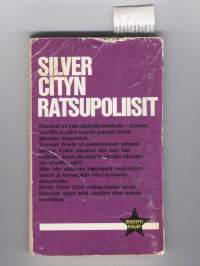 Silver Cityn ratsupoliisit