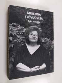 Muistoja työvuosilta (signeerattu)