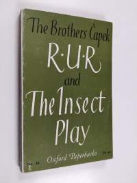 R.U.R ; and The Insect play