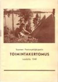 Partio-Scout: SUOMEN PARTIOTYTTÖJÄRJESTÖN TOIMINTAKERTOMUS vuodelta 1949