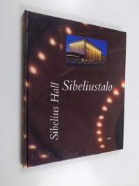 Sibeliustalo : puun ja valon arkkitehtuuria = Sibelius Hall : an architecture of wood and light