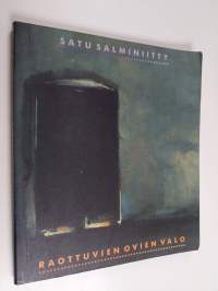 Raottuvien ovien valo : runoja